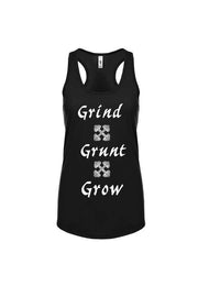 Woman's Tank Grind Grunt Grow