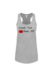 Women's Racerback Tank Sweat Your Basic Off