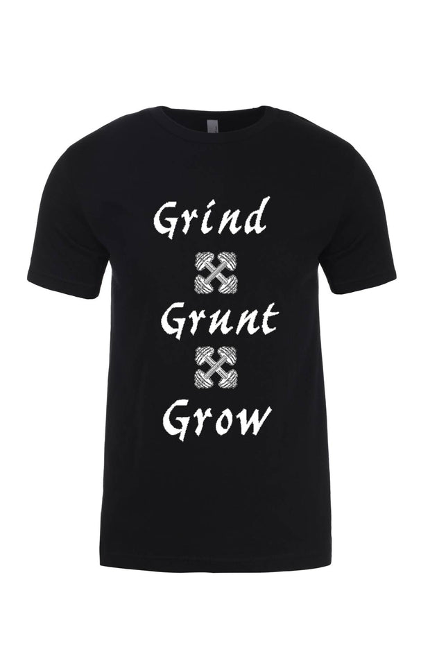 Unisex T-Shirt Grind Grunt Grow