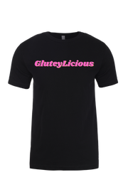 Unisex T-Shirt Gluteylicious