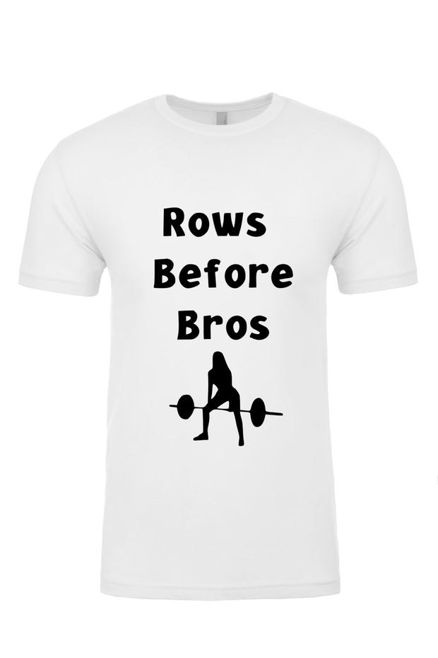 Unisex T-Shirt Rows Before Bros