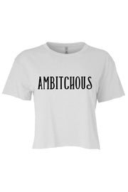 Women's Crop Ambitchous