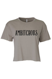 Women's Crop Ambitchous