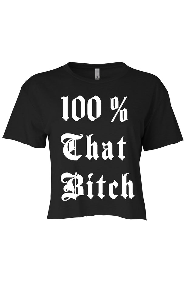 Women's Crop That Bitch -  MyMILFwear