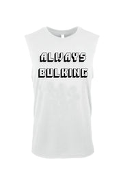 Men's Muscle Always Bulking