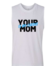 Men's Muscle Your Mom