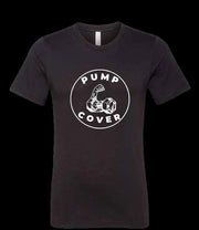 Unisex T-Shirt  Pump Cover