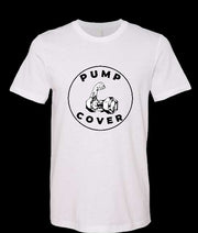 Unisex T-Shirt  Pump Cover