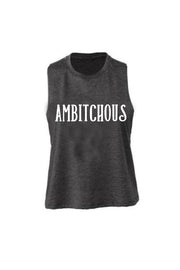 Women's Muscle Racerback Crop Ambitchous