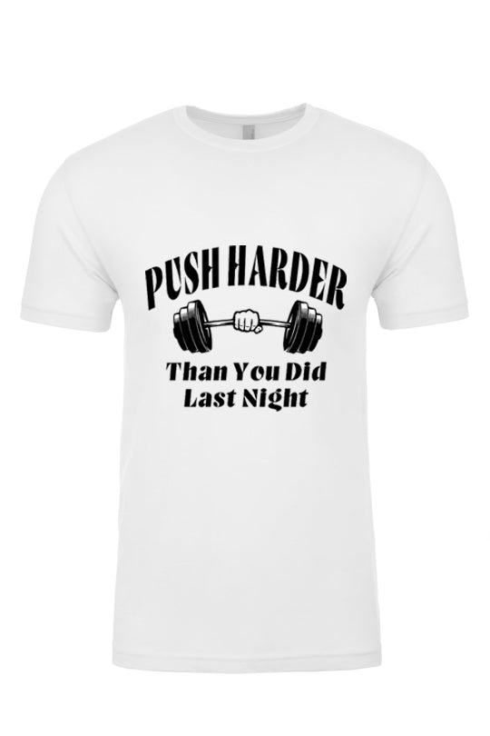 Unisex T-Shirt PushHarder